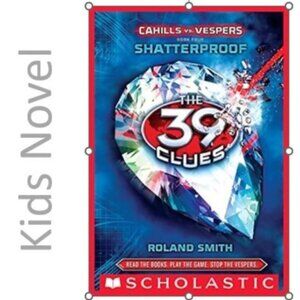 CAHILLS vs. Vespers l Book 4.  Shatterproof kids novel by Roland Smith